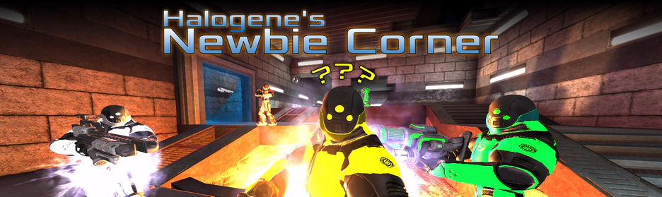 Halogene&rsquo;s Newbie Corner